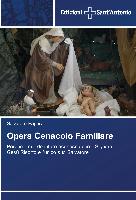 Opera Cenacolo Familiare