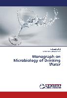 Monograph on Microbiology of Drinking Water