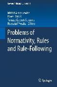 Problems of Normativity, Rules and Rule-Following