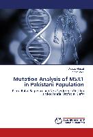 Mutation Analysis of MSX1 in Pakistani Population