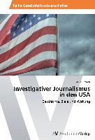 Investigativer Journalismus in den USA