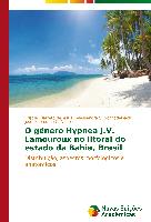 O gênero Hypnea J.V. Lamouroux no litoral do estado da Bahia, Brasil