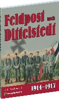 DITTELSTEDT - Dittelstedter Feldpost aus dem Ersten Weltkrieg 1914-1917