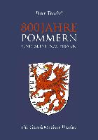 800 Jahre Pommern und seine Nachbarn
