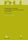 El sincalismo socialista y la recuperación de la democracia (1970-1994)