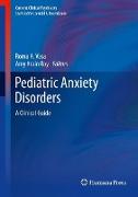 Pediatric Anxiety Disorders