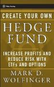 Create Your Own Hedge Fund