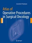 Atlas of Operative Procedures in Surgical Oncology