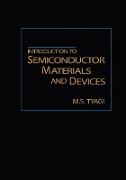 Introduction to Semiconductor Materials and Devices