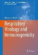 Respiratory Virology and Immunogenicity