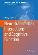 Neurotransmitter Interactions and Cognitive Function