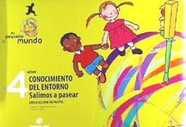 Mi Pequeño Mundo, Salimos a Pasear, conocimiento del entorno, 4 Educación Infantil