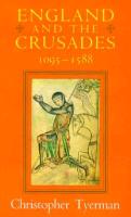 England and the Crusades, 1095-1588