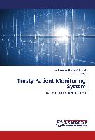 Trusty Patient Monitoring System