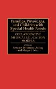 Families, Physicians, and Children with Special Health Needs