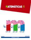 Aprender es Crecer, matemáticas, 1 Educación Primaria