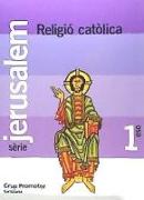 Proyecto Jerusalén, religió católica, 1 ESO