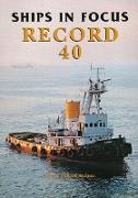 Ships in Focus Record 40