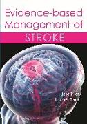 Evidence-Based Management of Stroke