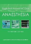 Single Best Answer McQs in Anaesthesia: Volume II Basic Sciences