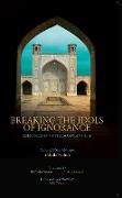 Breaking the Idols of Ignorance