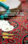 Compendium of Shi'i Pilgrimage Prayers