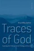 Traces of God: Exploring John Polkinghorne on Theology and Science