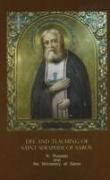 Life & Teaching of Saint Seraphim of Sarov