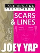 Face Reading Essentials - Scars & Lines