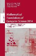 Mathematical Foundations of Computer Science 2014