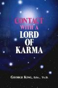 Contact with a Lord of Karma