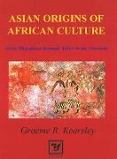 Asian Origins of African Culture