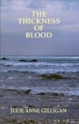 Thickness of Blood