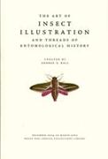 The Art of Insect Illustration and Threads of Entomological History