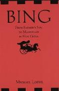 Bing: From Farmer's Son to Magistrate in Han China