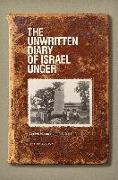 The Unwritten Diary of Israel Unger: Revised Edition