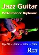 RGT Jazz Guitar Performance Diplomas Handbook