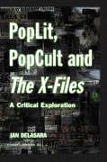 PopLit, PopCult and The X-Files