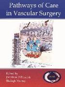 Pathways of Care in Vascular Surgery