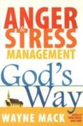 Anger and Stress Management God's Way