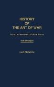 History of the Art of War Within the Framework of Political History