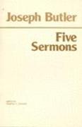 Joseph Butler: Five Sermons