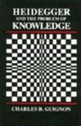Heidegger and the Problem of Knowledge