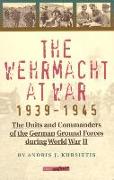 Wehrmacht at War, 1939-45