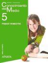 Abre la Puerta, conocimiento del medio, 5 Educación Primaria (Murcia). 1, 2 y 3 trimestre
