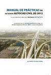 Manual de prácticas de Autodesk AutoCad civil 3D, 2013