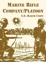 Marine Rifle Company/Platoon