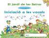 El jardí de les lletres, lectoescriptura, iniciació a les vocals, Educaciò Infantil, 3 anys (Valencia). Quadern