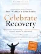 Celebrate Recovery Revised Edition Curriculum Kit