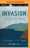 Invasion: California